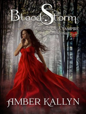 cover image of Bloodstorm (Heart of a Vampire, Book 1)
